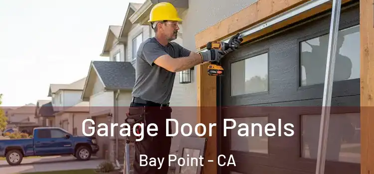  Garage Door Panels Bay Point - CA