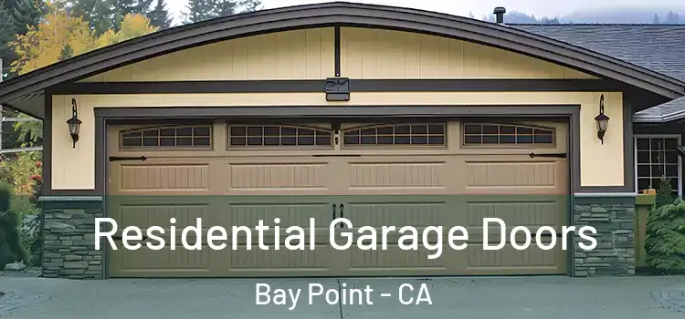  Residential Garage Doors Bay Point - CA